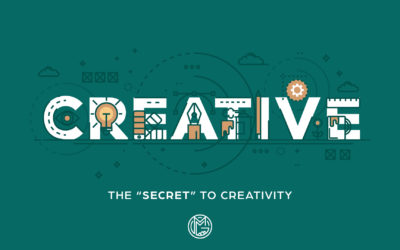 The “Secret” to Creativity