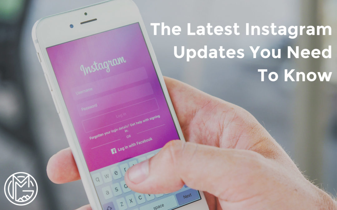 The Latest Instagram Update You Need to Know