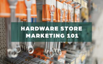 Hardware Marketing 101: How Hardware Stores Use Social Media for Engagement & Recruitment