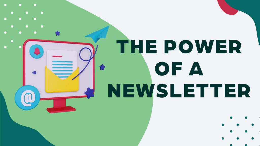 the power of a newsletter graphic