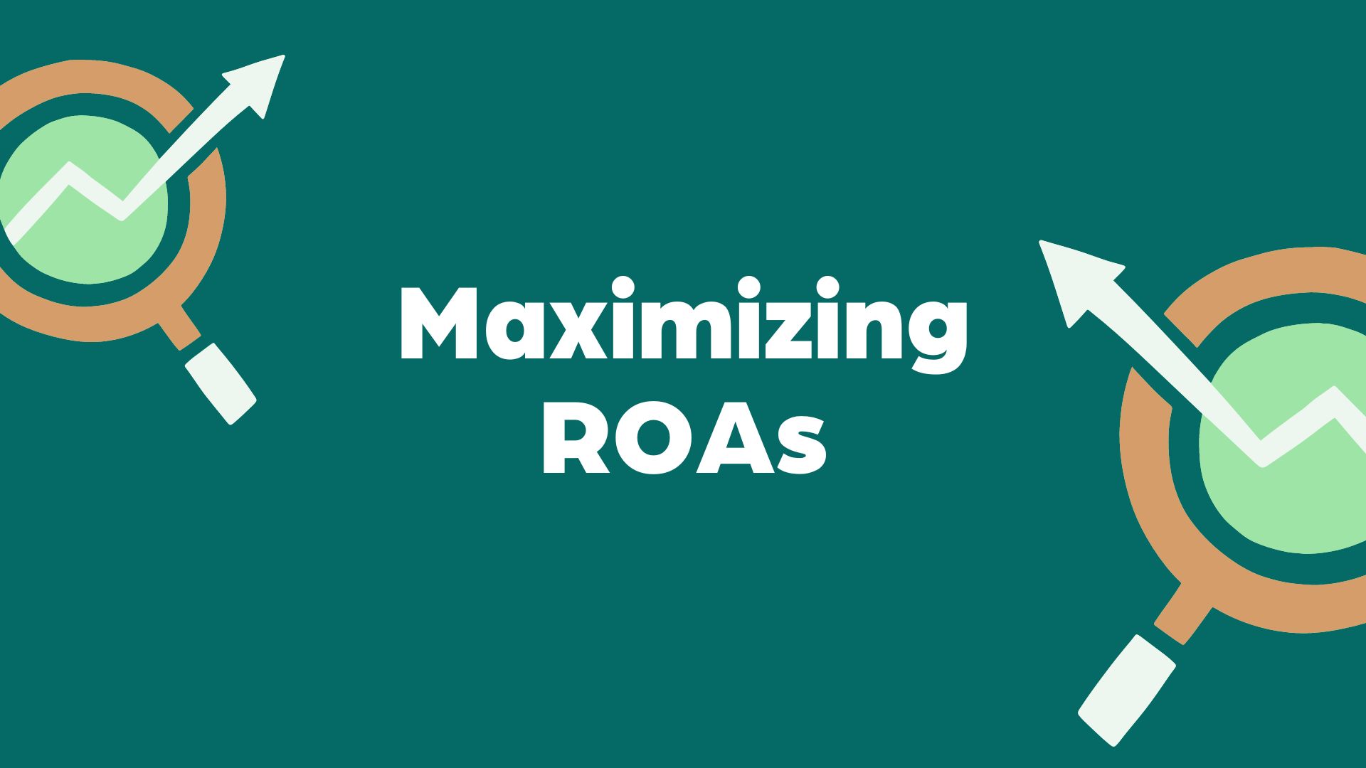 Maximizing ROAs