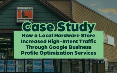 How a Local Hardware Store Increased High-Intent Traffic Through Google Business Profile Optimization Services