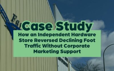 How an Independent Hardware Store Reversed Declining Foot Traffic Without Corporate Marketing Support